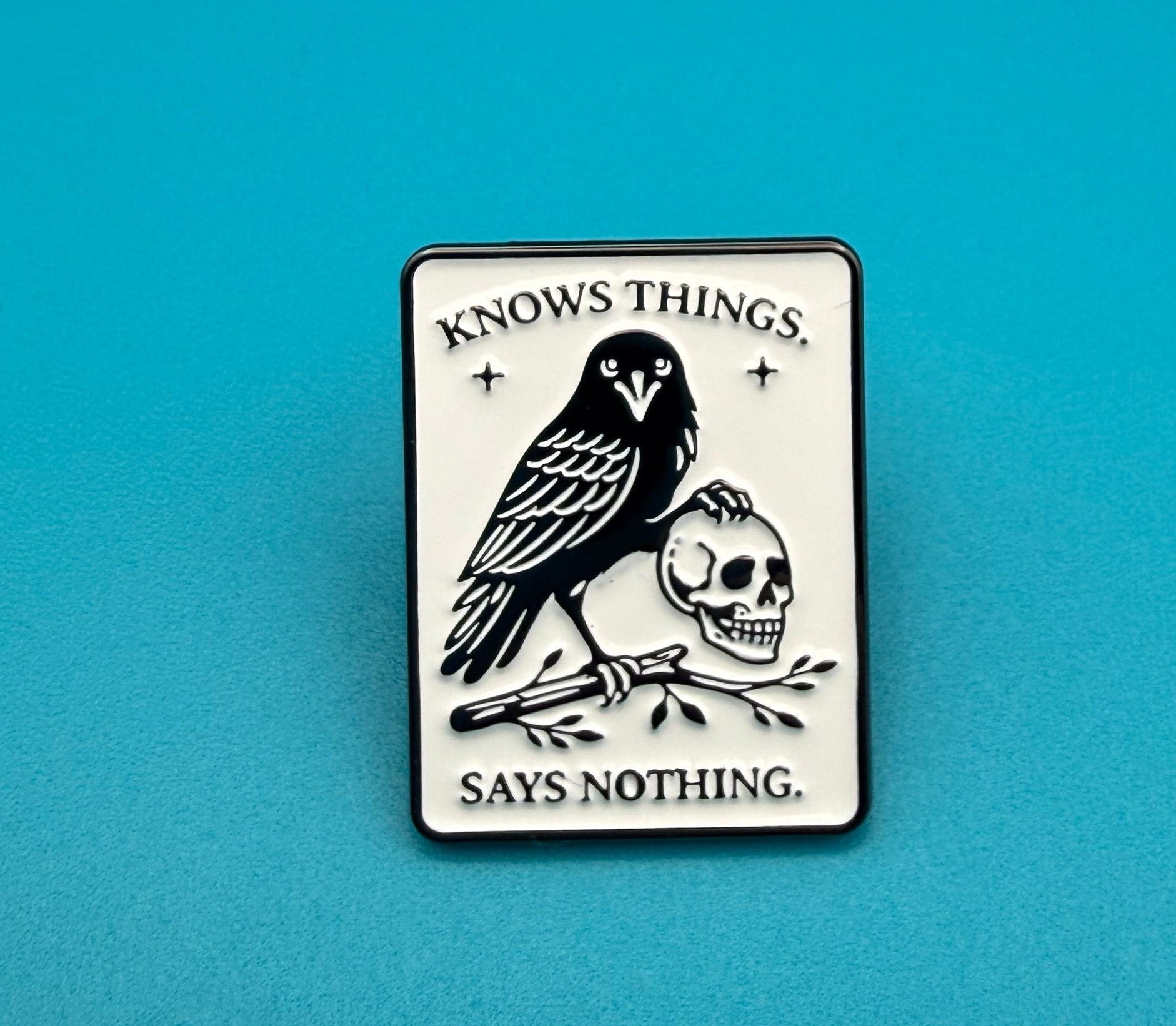 Knows Things, Says Nothing Pin