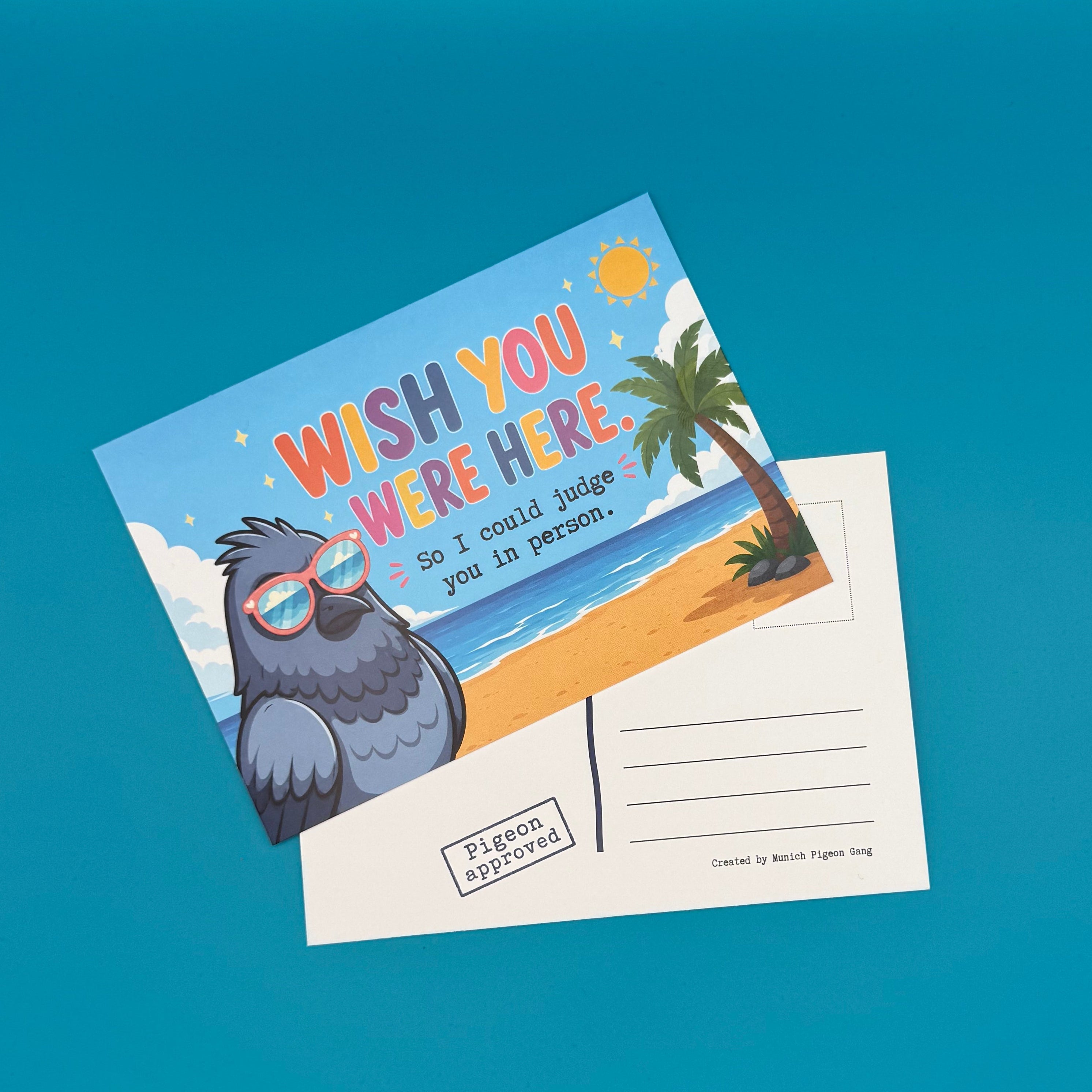 Lustige Urlaubskarte mit Taube – Wish You Were Here – Sarkastische Postkarte vom Strand