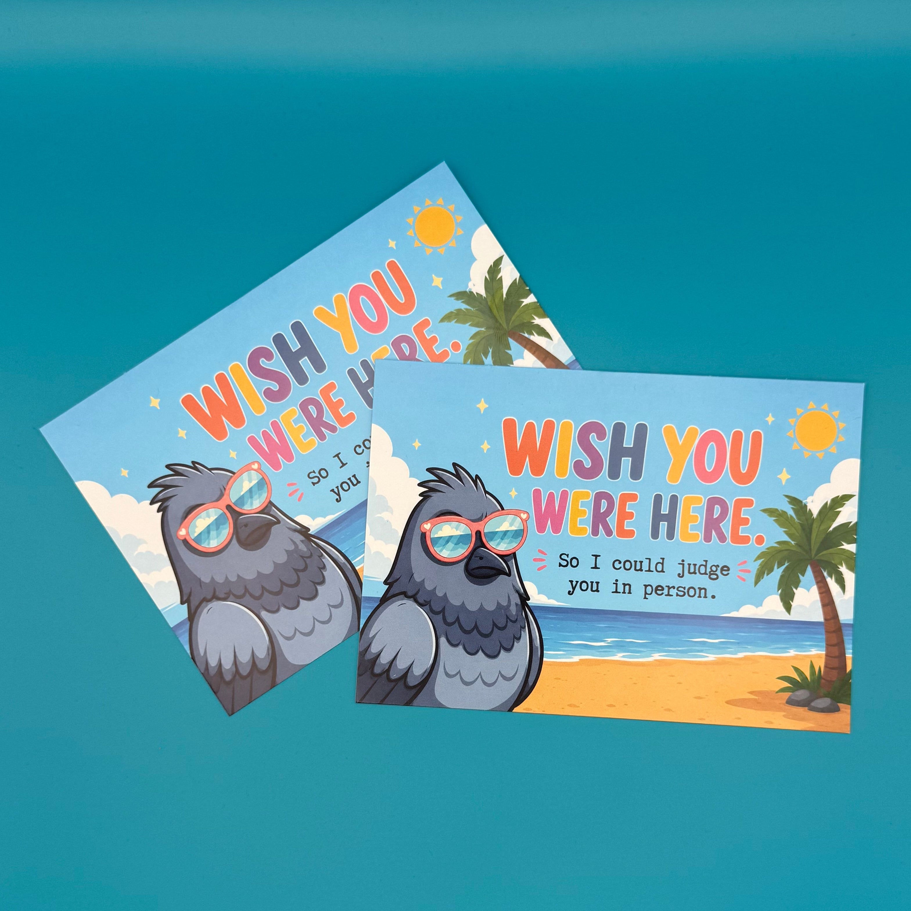 Lustige Urlaubskarte mit Taube – Wish You Were Here – Sarkastische Postkarte vom Strand