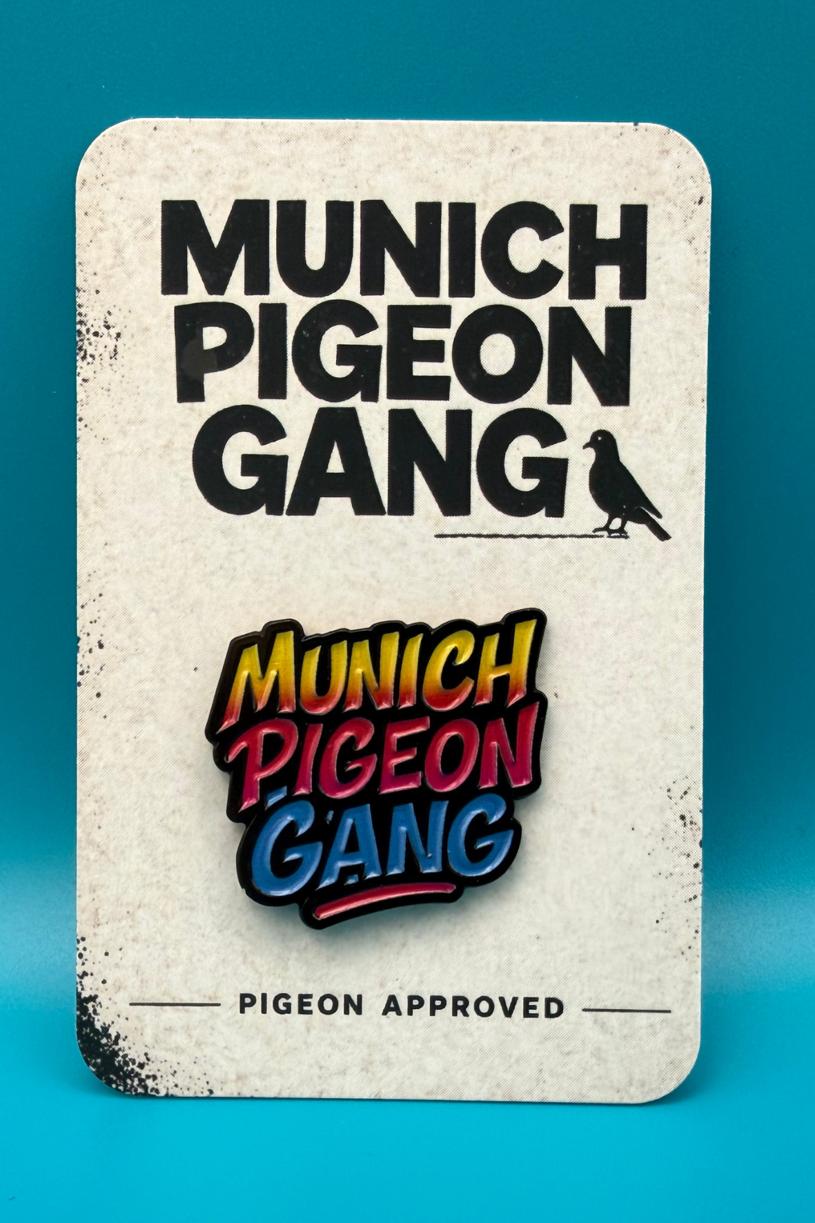 Munich Pigeon Gang Pin