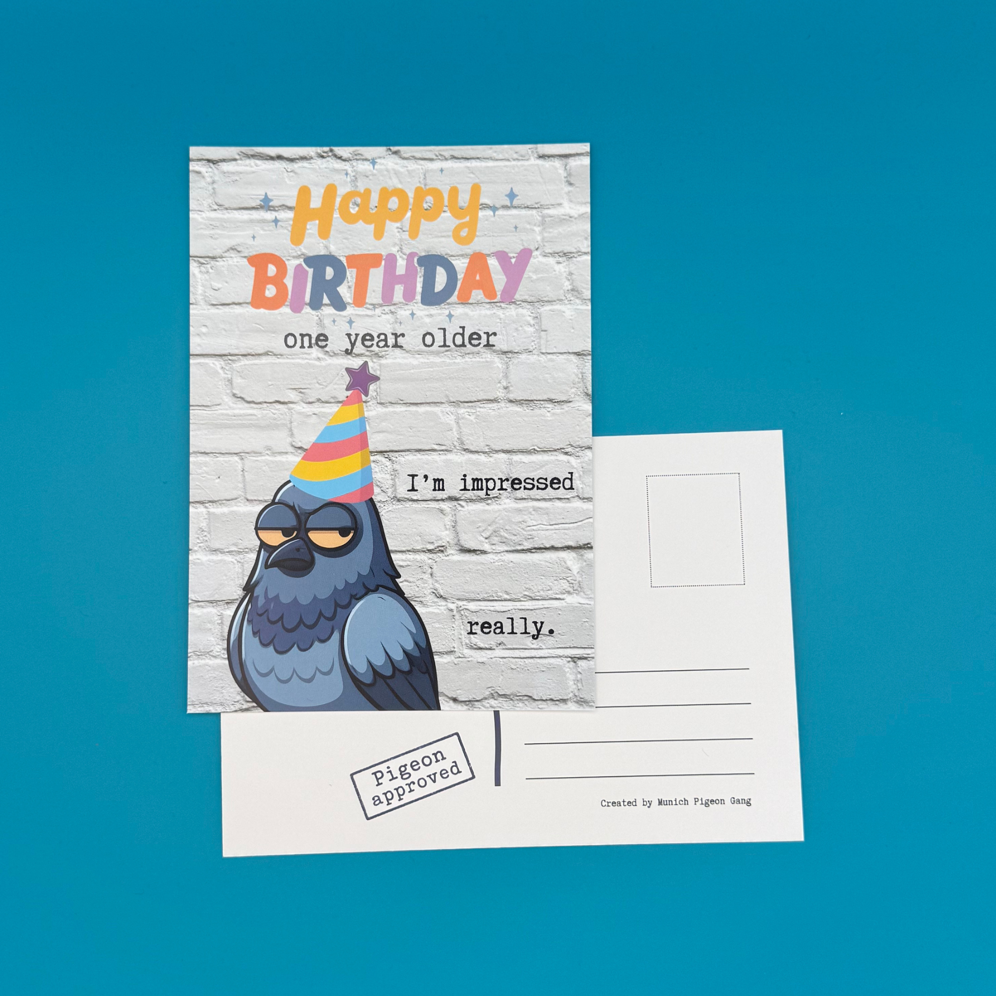 Funny Birthday Postcard with Pigeon – One Year Older I’m Impressed – Sarcastic Birthday Card – Lustige Geburtstagskarte